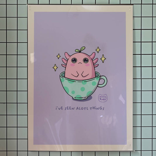 I've Seen Alotl Things