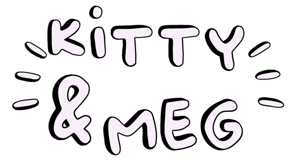 Kitty and Meg